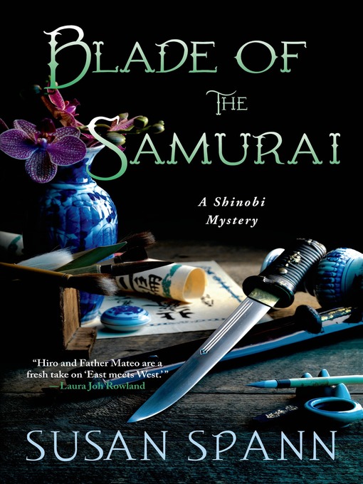 Title details for Blade of the Samurai by Susan Spann - Wait list